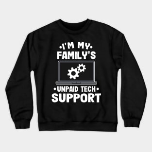 Funny Programmer Tech Support 1st Level Support Crewneck Sweatshirt